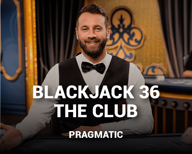 Blackjack 36 - The Club