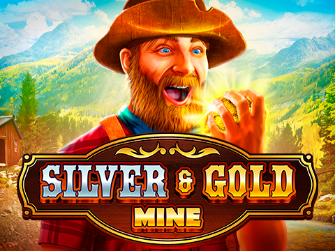 Silver & Gold Mine