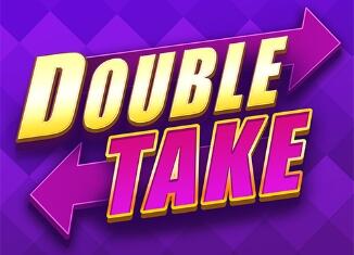 Double Take