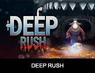 Deep Rush