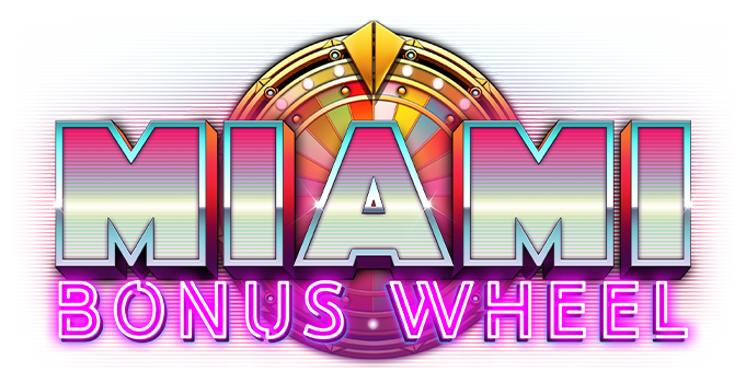 Miami Bonus Wheel