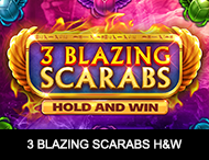 3 Blazing Scarabs Hold and Win