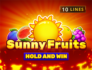 Sunny Fruits: Hold and Win 