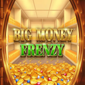 Big Money Frenzy