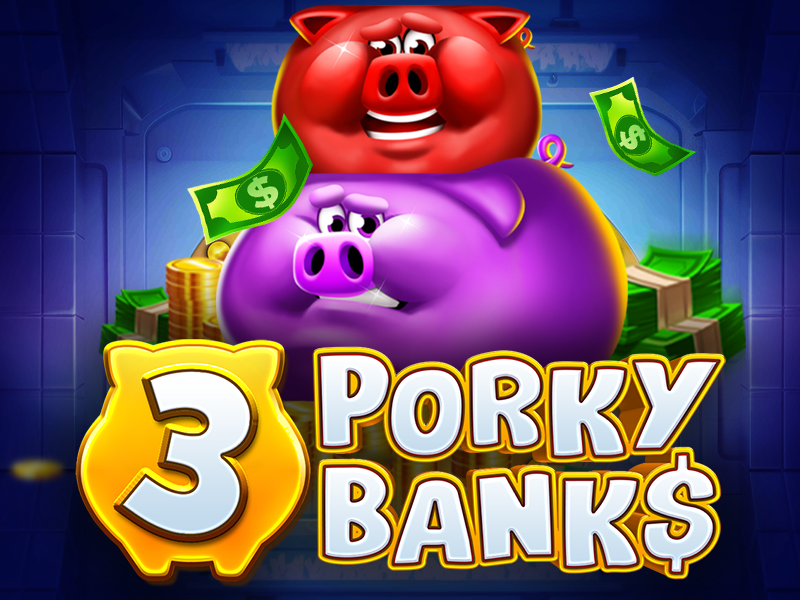 3 Porky Banks Hold & Win 